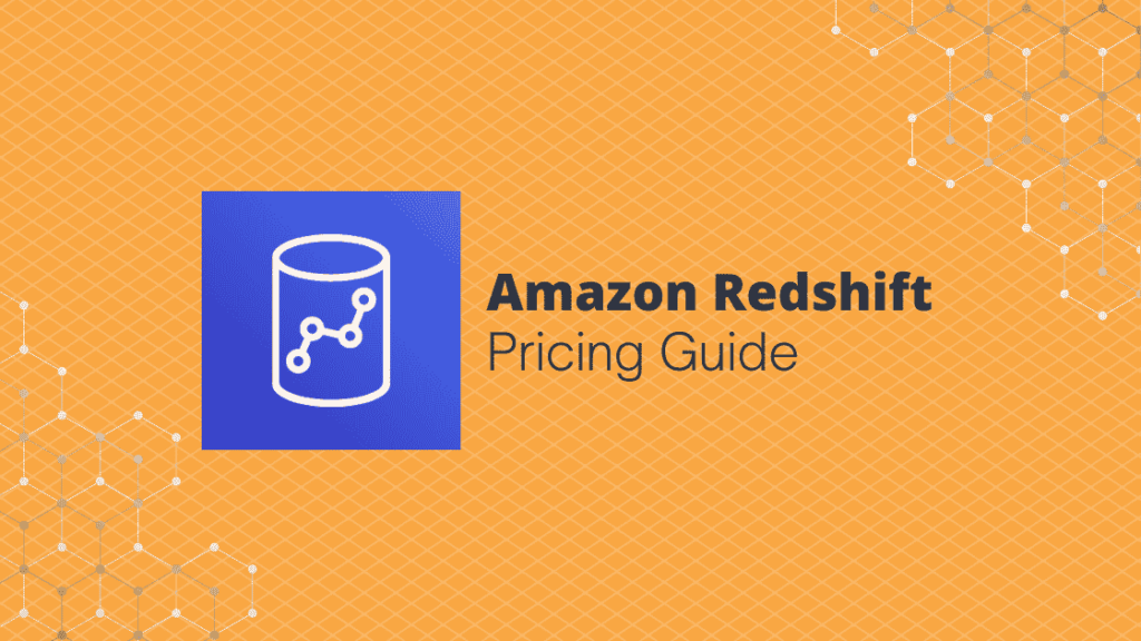Aws redshift pricing guide
