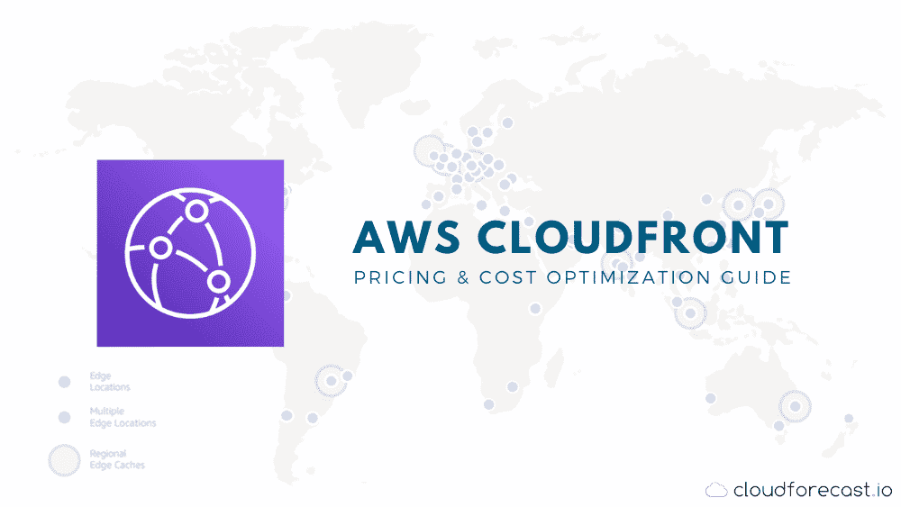 Aws cloudfront pricing guide