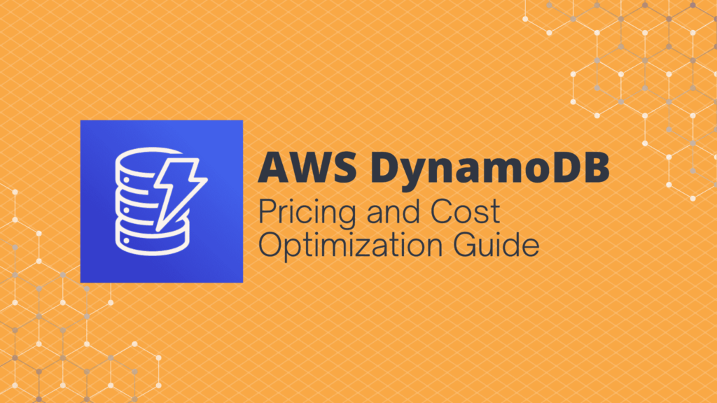 Aws dynamodb cost optimization guide