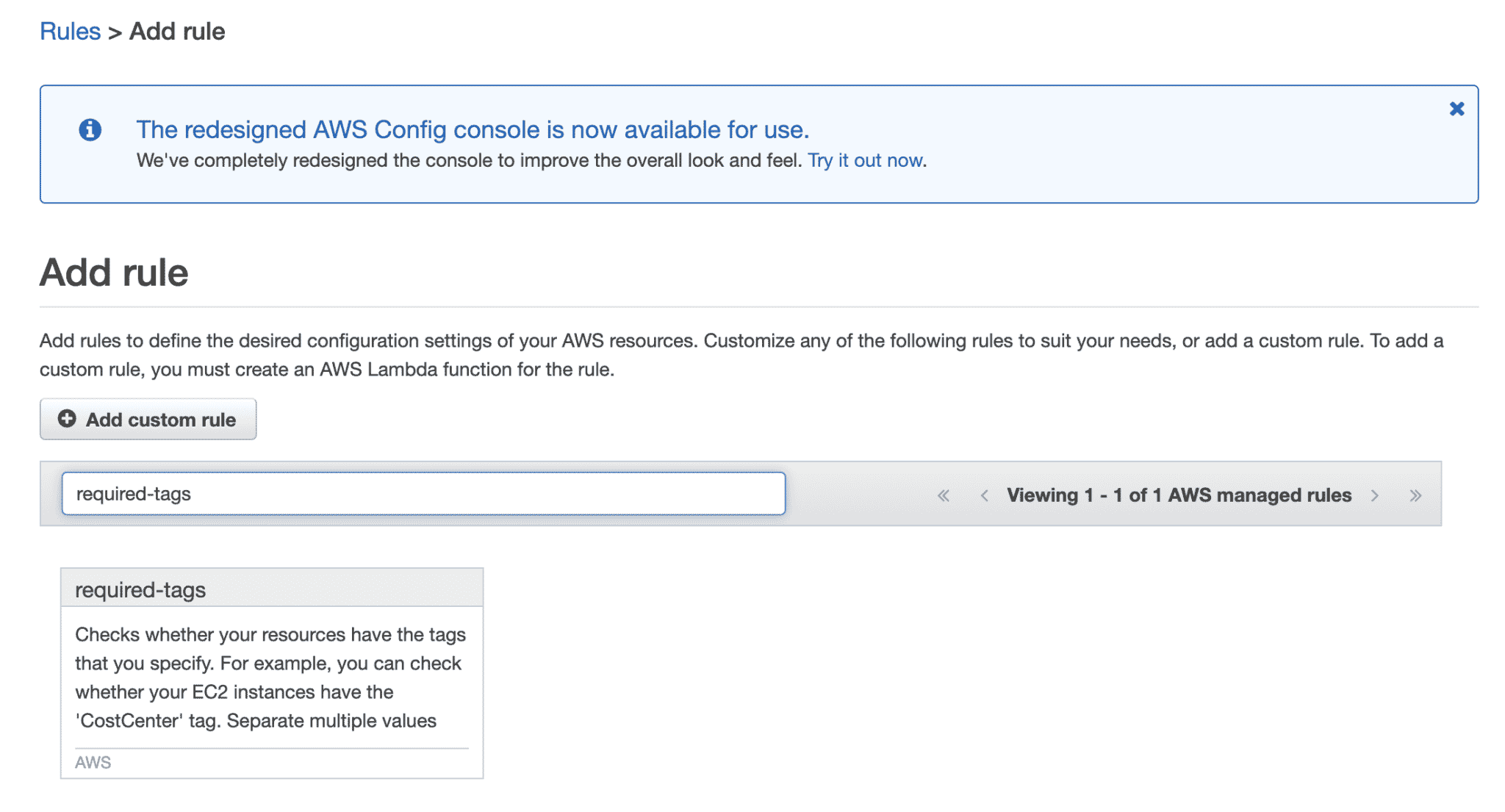 Creating an AWS Config Rule for required tags, step 1