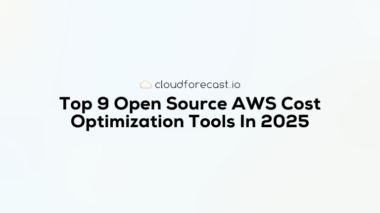 Top 9 Open Source AWS Cost Optimization Tools In 2025