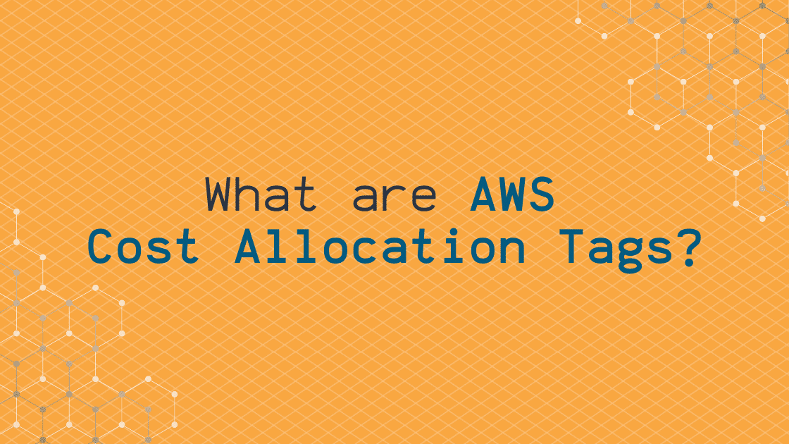 AWS Cost Allocation Tags